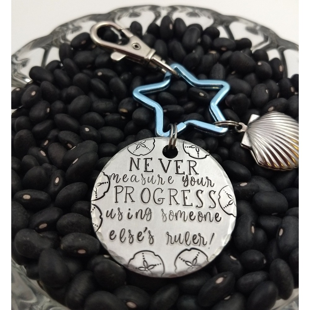 Hand Stamped Keychain "Never Measure Your Progress Using Someone Else's Ruler! " - Picture 2 of 4
